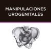 Manipulaciones Urogenitales