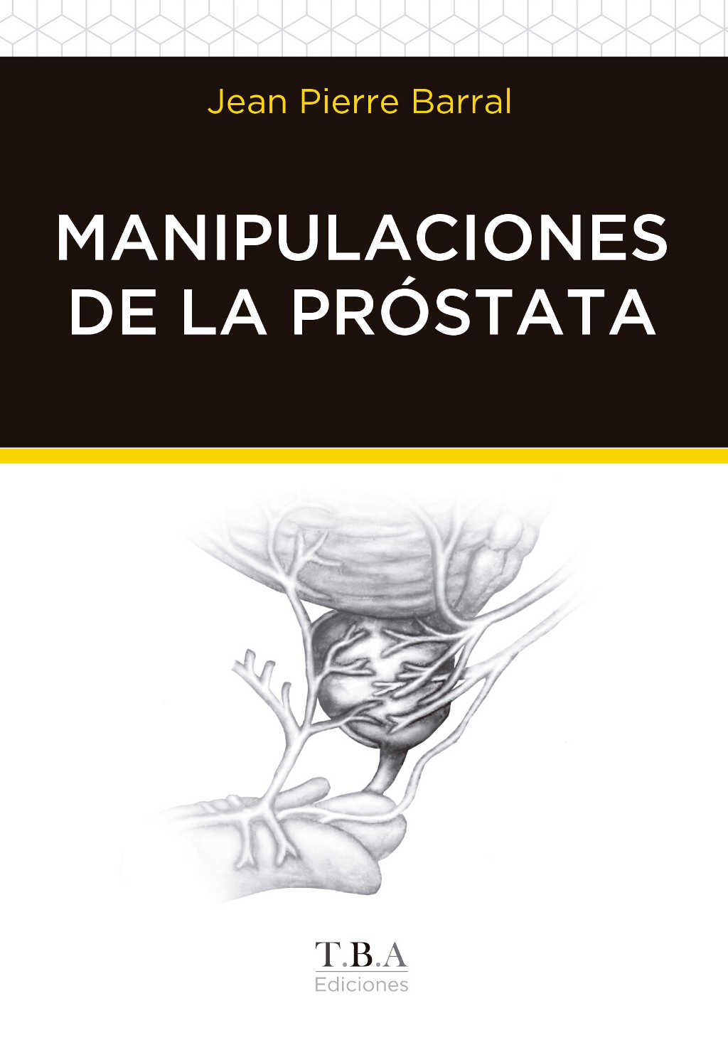 Manipulaciones de la próstata